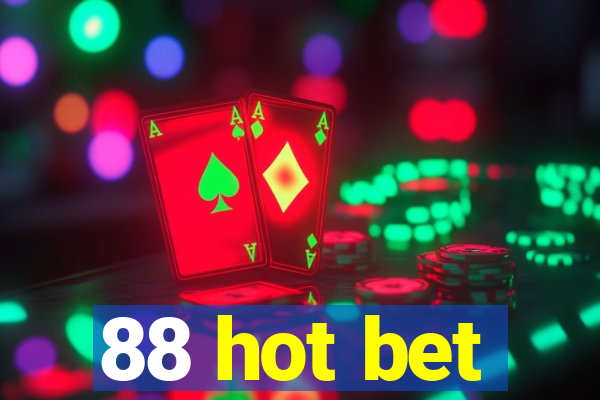 88 hot bet